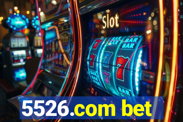 5526.com bet